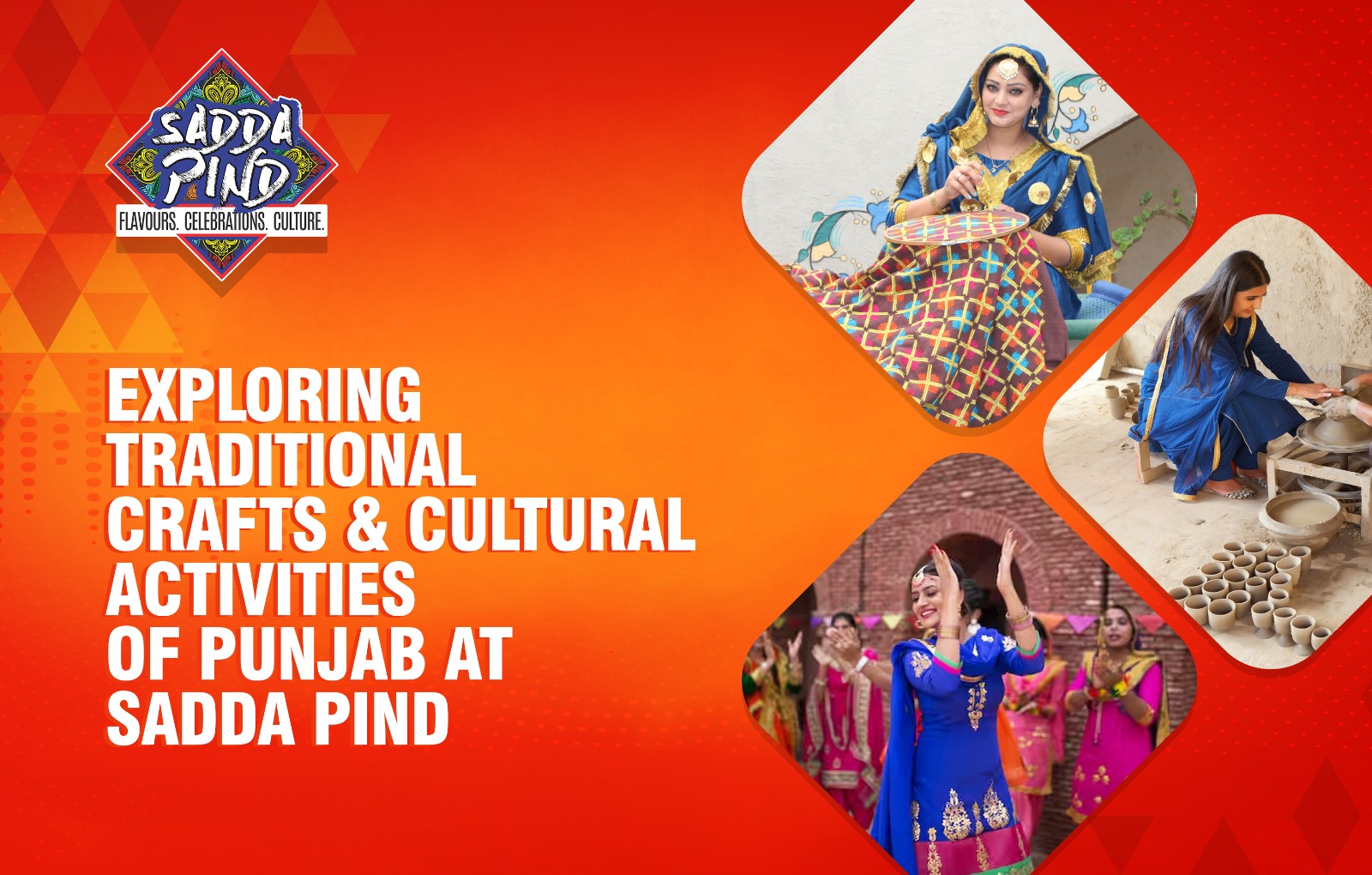 Exploring Traditional Crafts and Cultural Activities of Punjab at Sadda Pind
